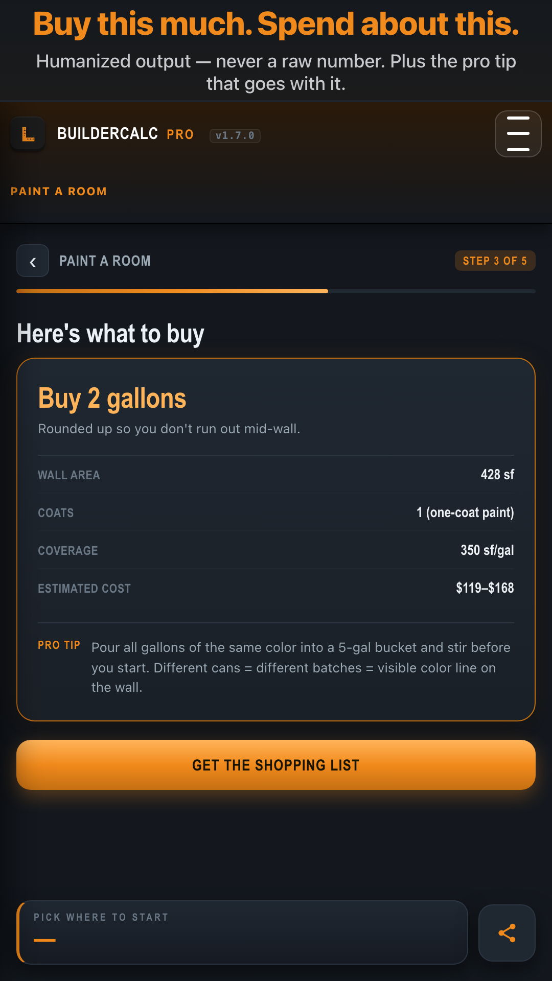 BuilderCalc - Humanized result card: Buy 2 gallons (rounded safe), wall area 432 sf, estimated cost $119–$168, plus pro tip about boxing paint