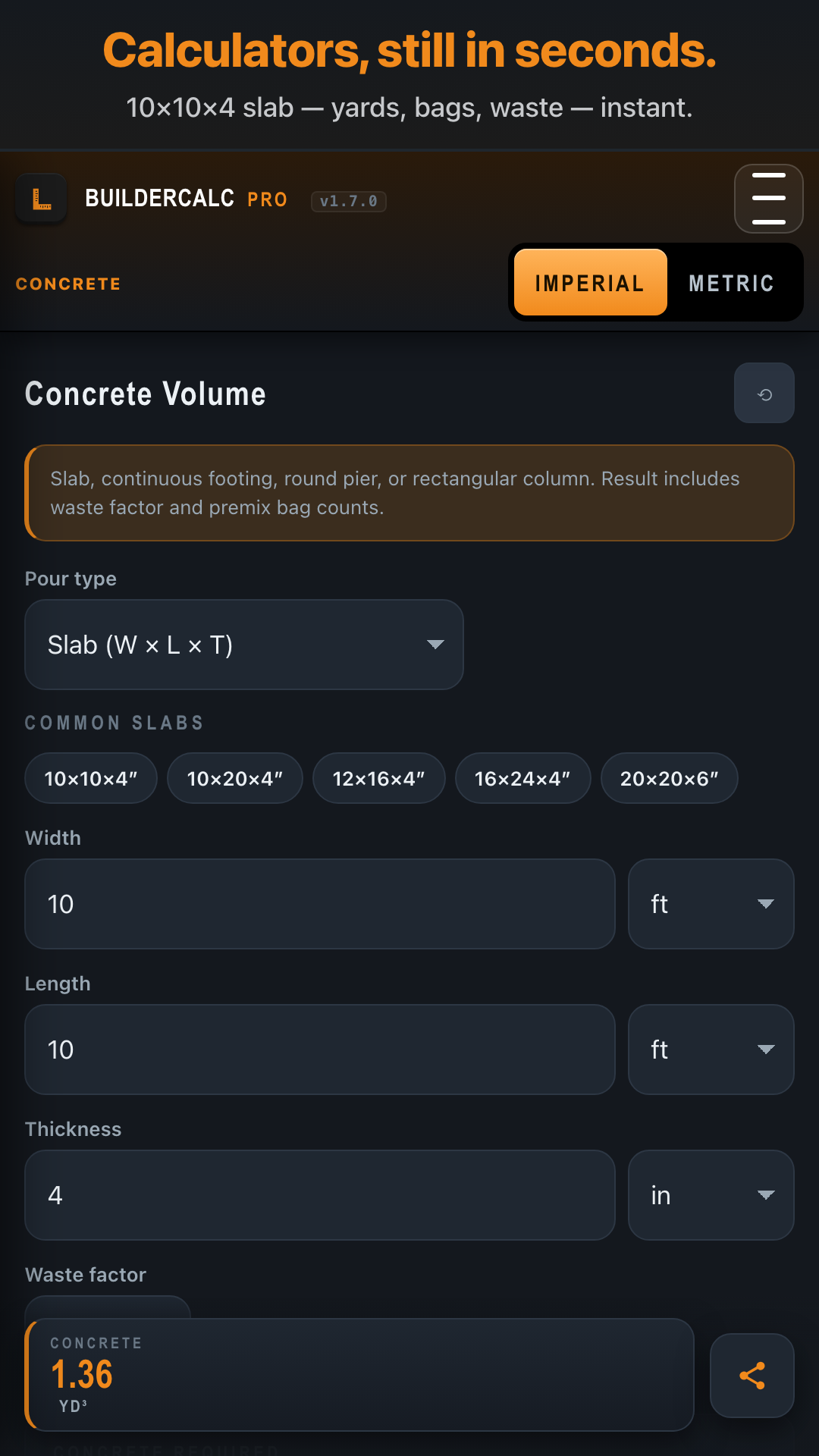BuilderCalc - Concrete calculator with 10×10×4 slab inputs returning yards, bags, waste